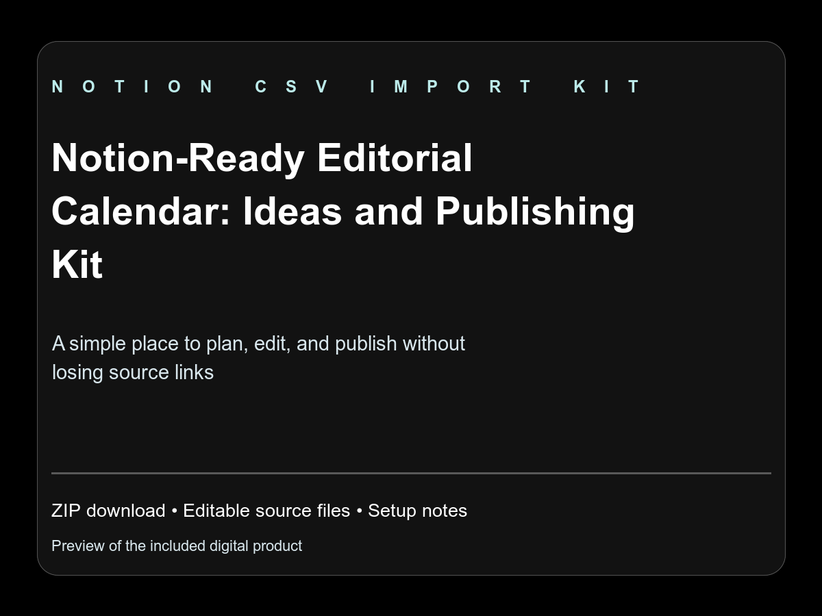 Notion-Ready Editorial Calendar: Ideas and Publishing Kit — screenshot 1