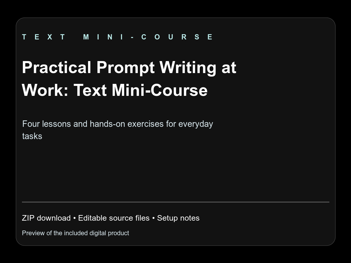 Practical Prompt Writing at Work: Text Mini-Course — screenshot 1